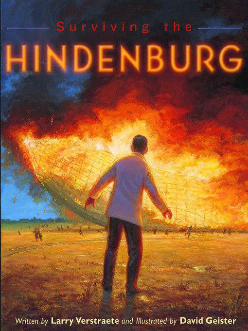 Larry Verstraete创作的Surviving the Hindenburg作品的详细信息 - 可供借阅